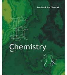 NCERT Chemistry Part I (English medium) for Class 11th – 2025-26 Edition