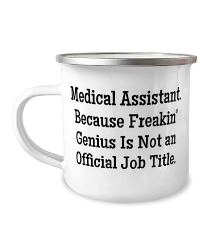 Unique Idea Medical assistant Gifts, Medical Assistant. Because', Medical assistant 12oz Camper Mug From Friends, For Coworkers, Birthday present, Gift ideas for birthday, What to get for birthday,
