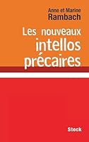 Les Nouveaux Intellos Precaires 223406127X Book Cover