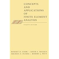 Concepts and Applications of Finite Element Analysis