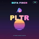 Beta Finch - Palantir - PLTR - CN