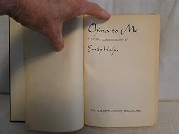 Hardcover China to Me: A Partial Autobiography Book