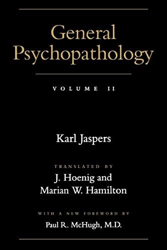 General Psychopathology Volume II