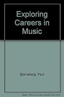 Exploring Careers in Music 0940796864 Book Cover