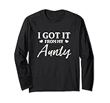 Photo Gallery got it from my aunty funny family humor parenti zia maglia a manica Photo Gallery got it from my aunty funny family humor parenti zia maglia a manica