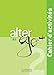 Alter EGO Plus: Cahier d'Activites + CD Audio A2 (French Edition)