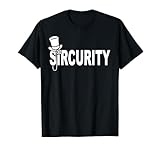 SIRCURITY joke Security Tee T-Shirt