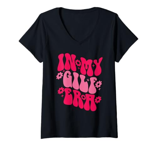 Womens in My GILF Era V-Neck T-Shirt