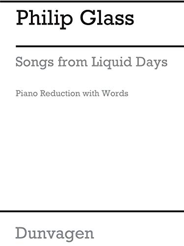 Philip Glass: Songs From The Liquid Days: Voice: Mixed Songbook