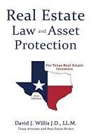 Real Estate Law and Asset Protection For Texas Real Estate Investors 2022 Edition 1506910785 Book Cover