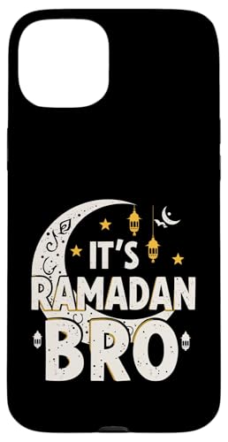 It's Ramadan Bro Happy Fasting�C�X�������̎O�����C�X�������k �X�}�z�P�[�X iPhone 15 Plus �p