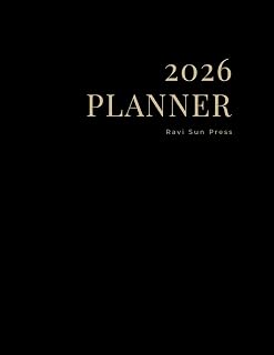 2026 Modern Planner – Black & Gold Minimal Design: Clean Weekly + Monthly Planning Pages | 150 Pages