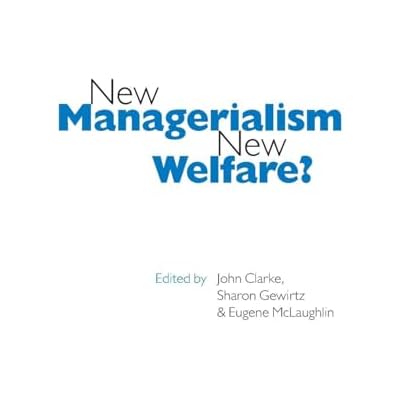 New Managerialism, New Welfare?