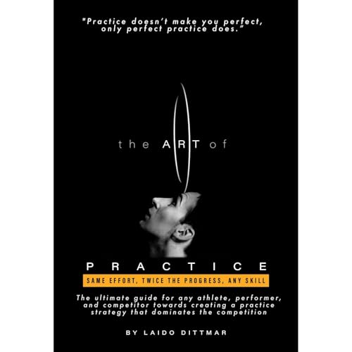 The Art Of Practice by Laido Dittmar episode artwork