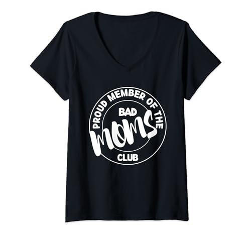 Mujer Orgulloso Miembro De La Mala Mamá Club Divertido Mamá Vida Madre Día Camiseta Cuello V
