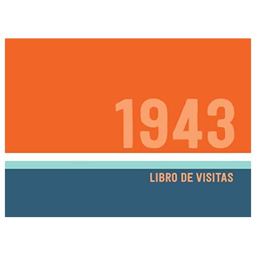 1943 Libros de Visitas: Libro de visitas para fiestas de cumpleaños de estilo retro para que la familia y los amigos inserten saludos y mensajes | 100 páginas