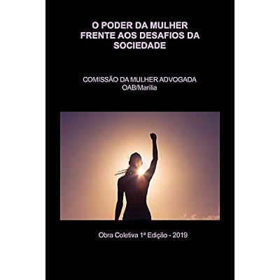O PODER DA MULHER FRENTE AOS DESAFIOS DA SOCIEDADE