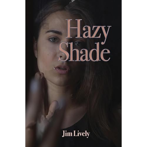 Hazy Shade Audiolibro Por Jim Lively arte de portada