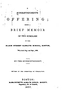 A Superintendent's Offering, Being a Brief Memoir of Two Scholars 1517180031 Book Cover