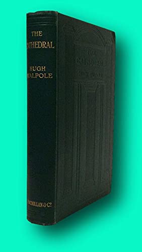 Rare Hugh Walpole / The Cathedral a Novel SIGNE... B0964FNTDQ Book Cover