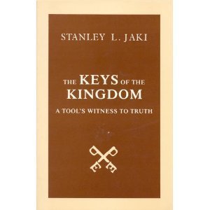 Paperback The Keys of the Kingdom: A Tool's Witness to Truth Book