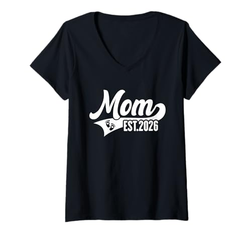 Womens Mom Est. 2026 Expect Baby 2026 Mother 2026 Mom 2026 V-Neck T-Shirt