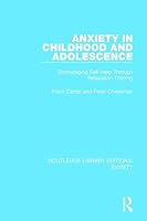 Anxiety in Childhood and Adolescence: Encouraging Self-Help Through Relaxation Training 1138932612 Book Cover