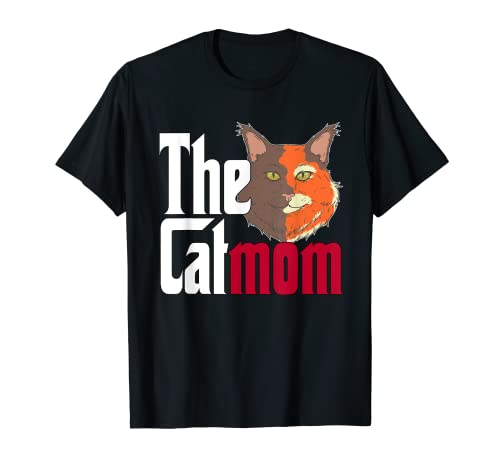 Cat Mom The Catmother Crazy Cat Mother Kitty Mommy T-Shirt