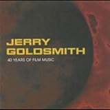 Jerry Goldsmith- 40 Years Of Film Music