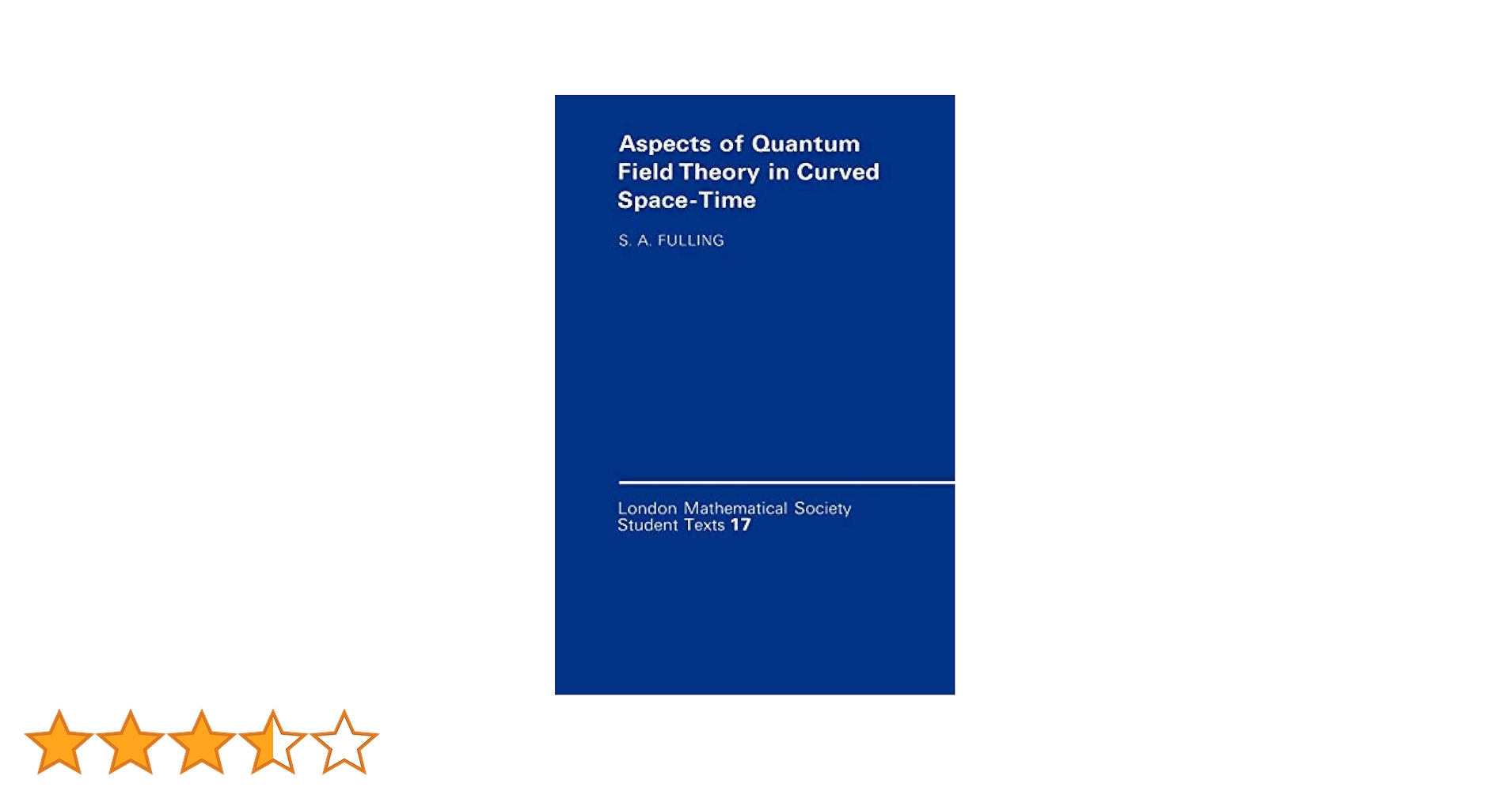 LMSST: 17 Aspects of Quantum Field (London Mathematical Society Student Texts， Series Number 17) Fulling 51D0xh+bSIL.jpg