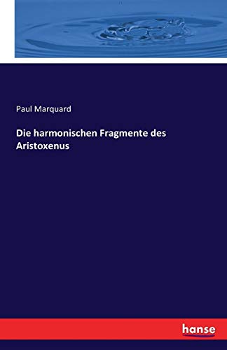 Die harmonischen Fragmente des Aristoxenus [German] 374280698X Book Cover