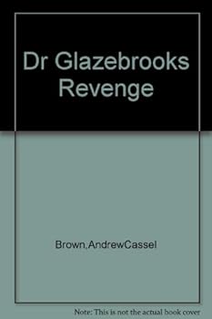 Hardcover Dr. Glazebrook's Revenge Book