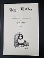 "Old Tobe": Some Lines of Descent of Tobias Saunders of Westerly, Rhode Island 0832846759 Book Cover