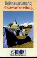 Reiseausrüstung Reisevorbereitung.