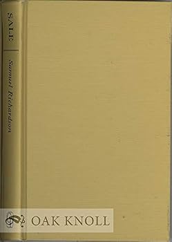 Hardcover Samuel Richardson: Master Printer (Cornell Studies in English; No.37) Book