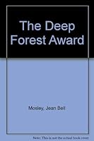 The Deep Forest Award 0891073426 Book Cover