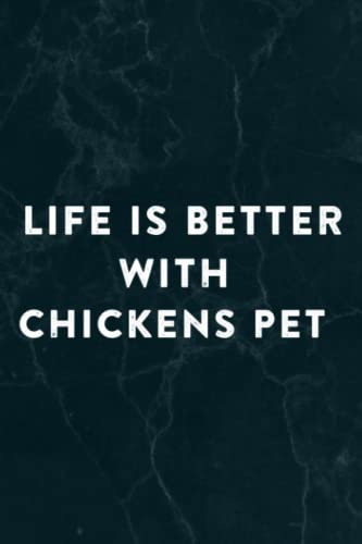 Life Is Better With Chickens Pet, Animal, Farmer, Chick Good Meme Notebook Planner: Chickens Pet, Halloween, Thanksgiving, New years, Christmas Gifts ... adults, teens, kids, boys, girls,Do It All