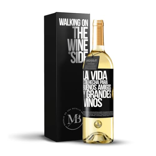 «La vida está hecha para buenos amigos y grandes vinos» Mensaje en una Botella. Vino Blanco Premium Verdejo Joven + Gift Box. Etiqueta Negra PERSONALIZABLE