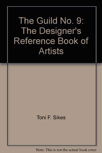 The Guild No. 9: The Designer's Reference Book of Artists