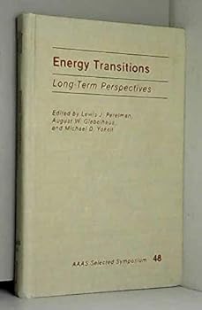 Hardcover Energy Transitions: Long-term Perspectives Book