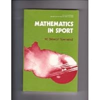 Mathematics in sport (Ellis Horwood series in mathematics and its applications) 0853127794 Book Cover