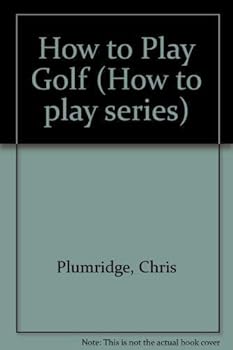Hardcover How to Play Golf Book