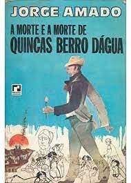 A Morte e a morte de Quincas Berro D'agua