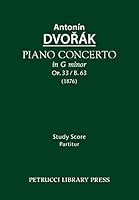 Piano Concerto, Op.33 / B.63: Study Score 1608741761 Book Cover