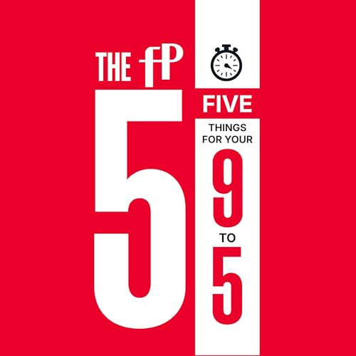『The FP 5: Five Things for Your 9-to-5』のカバーアート