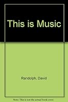 This is Music B000MHTCJG Book Cover
