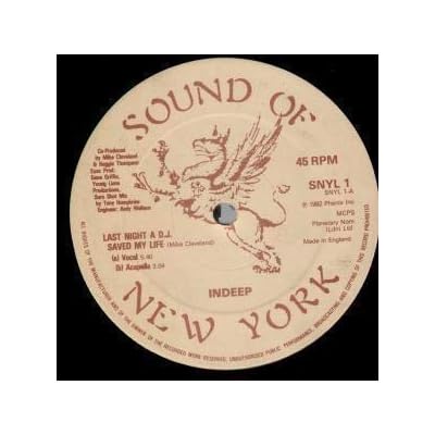 LAST NIGHT A DJ SAVED MY LIFE 12 INCH (12" SINGLE) UK SOUND OF NEW YORK 1982