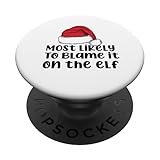Photo Gallery piÙ probabile che incolparlo sull elfo fun family christmas meme popsockets popgrip adesivo Photo Gallery piÙ probabile che incolparlo sull elfo fun family christmas meme popsockets popgrip adesivo