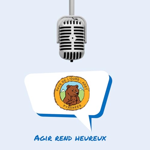 Ep 13 - L&rsquo;ours a bien failli dispara&icirc;tre dans les Pyr&eacute;n&eacute;es ! &ndash; Alain Reynes (Pays de l&rsquo;Ours - Adet) copertina