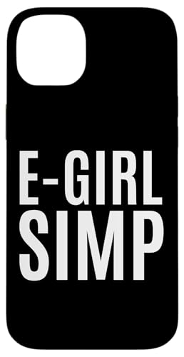 E-Girl Simp Cute Anime Girl Simping Gamer Streamer Simps �X�}�z�P�[�X iPhone 14 Plus �p